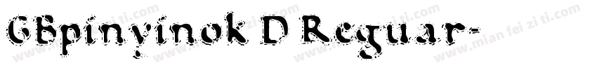 GBpinyinok D Reguar字体转换